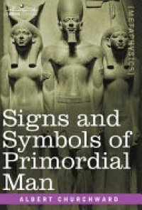 cover of the book Signs and Symbols of Primordial Man