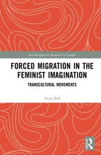 cover of the book Forced Migration in the Feminist Imagination