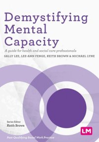 cover of the book Demystifying Mental Capacity