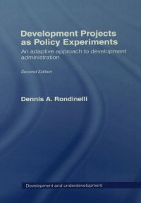 cover of the book Development Projects as Policy Experiments: An Adaptive Approach to Development Administration