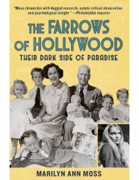 cover of the book The Farrows of Hollywood - Their Dark Side of Paradise