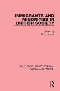 cover of the book Immigrants and Minorities in British Society