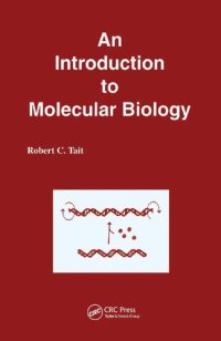 cover of the book An Introduction to Molecular Biology