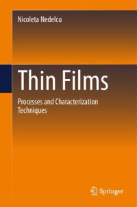 cover of the book Thin Films: Processes and Characterization Techniques