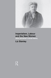 cover of the book Imperialism, Labour and the New Woman: Olive Schreiner's Social Theory