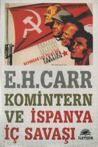 cover of the book Komintern ve İspanya İç Savaşı