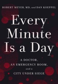 cover of the book Every Minute Is a Day