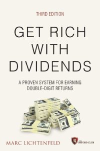 cover of the book Get Rich with Dividends: A Proven System for Earning Double-Digit Returns