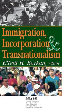 cover of the book Immigration, Incorporation and Transnationalism