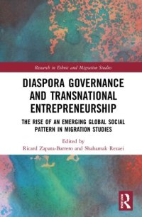 cover of the book Diaspora Governance and Transnational Entrepreneurship: The Rise of an Emerging Global Social Pattern in Migration Studies