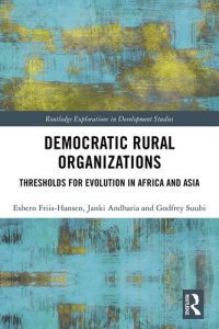 cover of the book Democratic Rural Organizations: Thresholds for Evolution in Africa and Asia