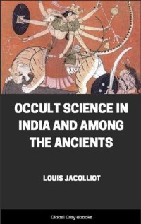 cover of the book Occult Science in India and Among the Ancients