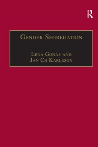 cover of the book Gender Segregation: Divisions of Work in Post-Industrial Welfare States