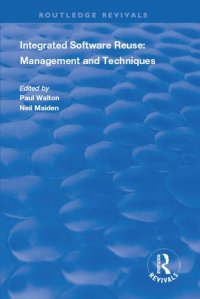 cover of the book Integrated Software Reuse: Management and Techniques