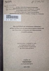 cover of the book Über den Einfluß von Spironolacton (Aldactone) auf den Stoffwechsel von Nebennierenrindenhormonen und von Testosteron bei Gesunden mit diätinduziertem Hyperaldosterismus