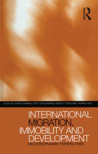 cover of the book International Migration, Immobility and Development