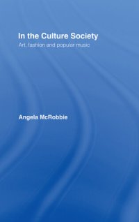 cover of the book In the Culture Society: Art, Fashion and Popular Music