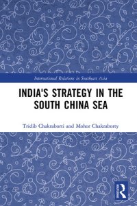 cover of the book India's Strategy in the South China Sea