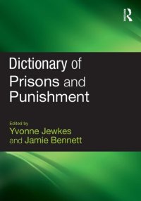 cover of the book Dictionary of Prisons and Punishment