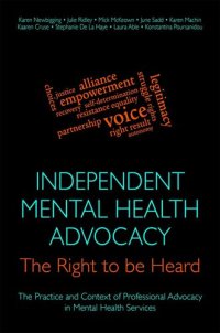 cover of the book Independent Mental Health Advocacy - The Right to Be Heard