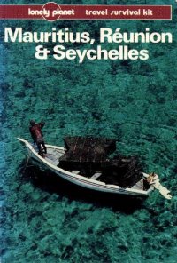 cover of the book Mauritius, Réunion & Seychelles: A Travel Survival Kit