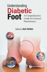 cover of the book Understanding Diabetic Foot: A Comprehensive Guide For General Practitioners