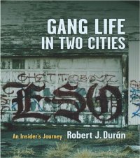 cover of the book Gang Life in Two Cities