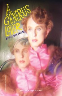 cover of the book A Generous Lover/Boy in a Dress