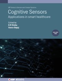 cover of the book Cognitive Sensors, Volume 2: Applications in Smart Healthcare