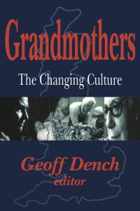 cover of the book Grandmothers: The Changing Culture