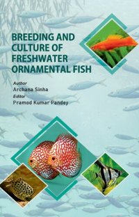 cover of the book Breeding and Culture of Freshwater Ornamental Fish