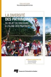 cover of the book La diversité des patrimoines: Du rejet du discours à l’éloge des pratiques