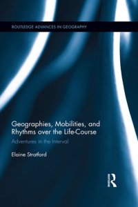 cover of the book Geographies, Mobilities, and Rhythms over the Life-Course