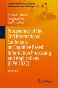 cover of the book Proceedings of the 2nd International Conference on Cognitive Based Information Processing and Applications (CIPA 2022): Volume 2