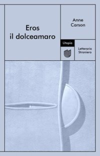 cover of the book Eros il dolceamaro