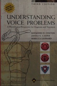 cover of the book Understanding Voice Problems: A Physiological Perspective for Diagnosis and Treatment