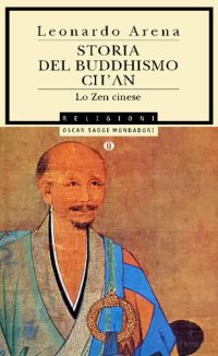 cover of the book Storia del buddhismo Ch'an. Lo zen cinese