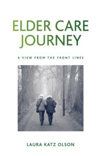 cover of the book Elder Care Journey