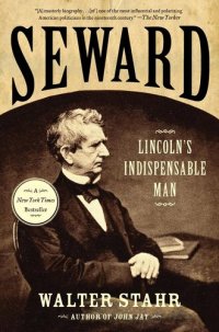 cover of the book Seward: Lincoln's Indispensable Man