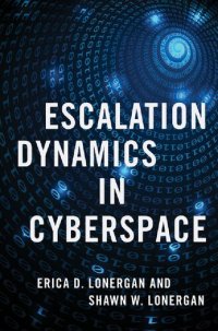 cover of the book Escalation Dynamics in Cyberspace