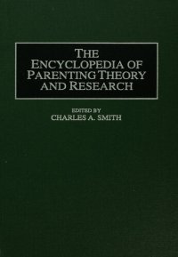 cover of the book The Encyclopedia of Parenting Theory and Research