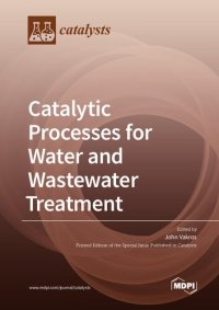 cover of the book Catalytic Processes for Water and Wastewater Treatment