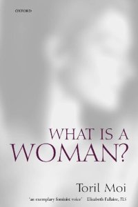 cover of the book What is a Woman?: And Other Essays