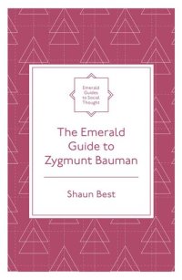 cover of the book The Emerald Guide to Zygmunt Bauman