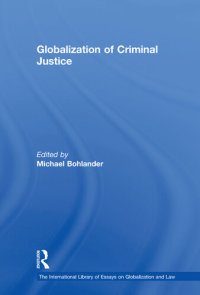 cover of the book Globalization of Criminal Justice