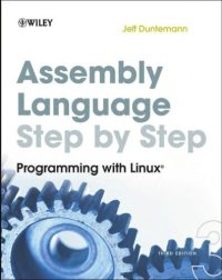 cover of the book Assembly Language Step-by-Step: Programming with Linux