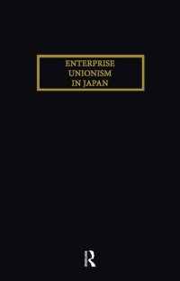 cover of the book Enterprise Unionism in Japan