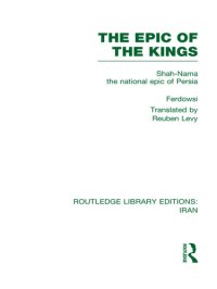 cover of the book Shahnameh: The Epic of the Persian Kings