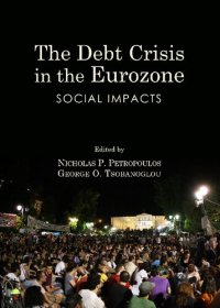 cover of the book The Debt Crisis in the Eurozone: Social Impacts