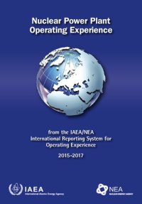 cover of the book Nuclear Power Plant Operating Experiences from the IAEA/NEA Incident Reporting System 2015-2017